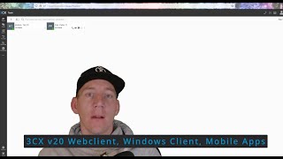 3CX v20 Einführung in Webclient Windows Client Mobile Apps [upl. by Epotimet145]