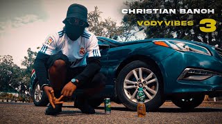 Christian Banoh  VODYVIBES 3 [upl. by Kanya]