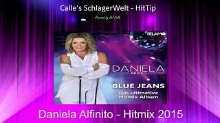 Daniela Alfinito Hit Mix 2015 Ein bisschen sterben [upl. by Jonathan]