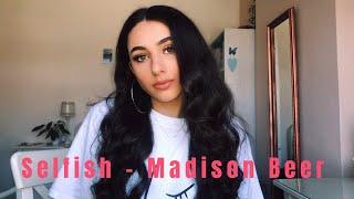 Selfish  Madison Beer Cover By Aiyana K [upl. by Nerot]