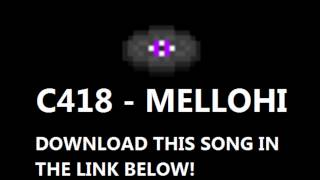 Minecraft Music Disc  C418  Mellohi free download [upl. by Flita]