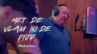 Daani amp Henk Wijngaard  Vlam in de Pijp Trek amp Pull  Official Mades Powerweekend Anthem [upl. by Yared]