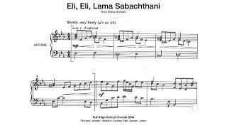 Eli Eli Lama Sabachthani Ruth Elaine Schram RJC High School Chorale 2004 [upl. by Weaver]