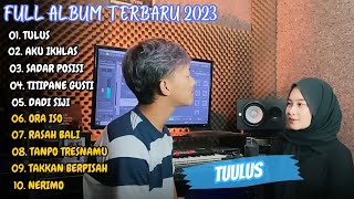 Restianade Ft Surepman  Tulus Full Album Terbaru 2023 Viral Tiktok [upl. by Tinaret]