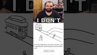 My Worst Enemy in an Absurd Trolley Problem [upl. by Bosson]