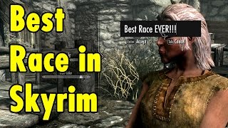 Best Race in Skyrim Special Edition  xBeau Gaming [upl. by Arraeis]