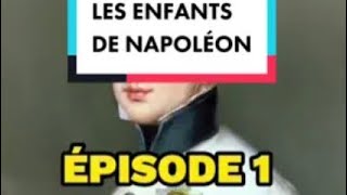 LES ENFANTS DE NAPOLÉON  Épisode 1  Napoléon II l’aiglon [upl. by Huldah288]