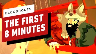 The First 8 Minutes of Bloodroots  S Rank Gameplay [upl. by Burley]