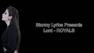 Lorde  Royals US Version lyric video [upl. by Aros629]