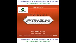 2023 Prizm Racing NASCAR Hobby Full Case Driver Break 4  32524 [upl. by Okajima582]