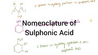 Nomenclature of Sulphonic Acid I Nomenclature I Particles Academy [upl. by Damon224]