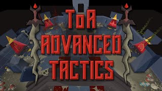 TOA Advanced Tactics 24M GPHR OSRS [upl. by Zetnwahs]