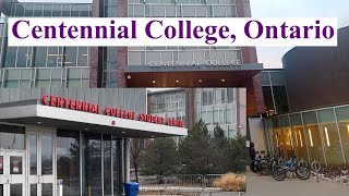 I VISITED A COLLEGE  CENTENNIAL COLLEGE ONTARIO [upl. by Nolyarg]