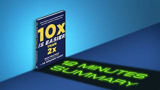 10X Is Easier than 2X Quick Summary [upl. by Anytsirk68]