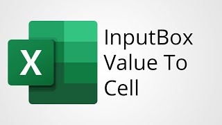 Excel VBA InputBox Enter Value to Cell [upl. by Niccolo430]