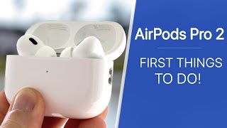 AirPods Pro 2  First 14 Things To Do [upl. by Ennairda]