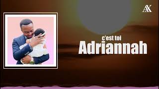 Adriannah [upl. by Tifanie]