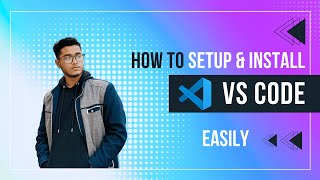 How To Setup Visual Studio Code Easily For Web Development  HTML CSS and JavaScript [upl. by Faruq]