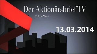 14032014  Schnelltest Der Aktionärsbrief [upl. by Aynna]