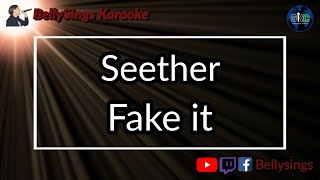 Seether  Fake it Karaoke [upl. by Auqinom]