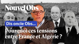 France  Algérie  pourquoi les relations entre ces deux pays sontelles si compliquées [upl. by Nwahc]