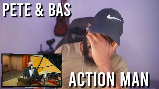 Pete amp Bas  Action Man Reaction  LeeToTheVI [upl. by Leilani1]