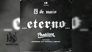 Phedilson Feat Prodígio Dji Tafinha amp Sidjay  Eterno [upl. by Josie]