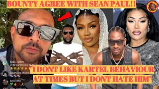 SEAN PAUL Explain Why He DONT Like KARTEL BEHAVIOUR After CALLING Out Jada KINGDON And Stefflon DON [upl. by Asirb]