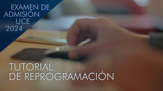 Tutorial reprogramación evaluación UCE 2024 [upl. by Kere]