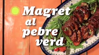 Magret amb pebre verd [upl. by Aynik]