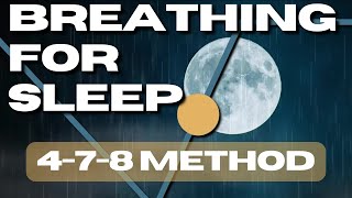 Breathing Exercise for Sleep 478 Sleep Method [upl. by Allit]