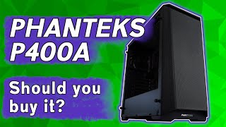 Phanteks Eclipse P400A Midtower Case Review Worth considering or give it a pass [upl. by Tavish]