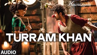 Turram Khan Full Audio Song  Ayushmann Khurrana Papon Monali Thakur  Hawaizaada  TSeries [upl. by Aenal43]