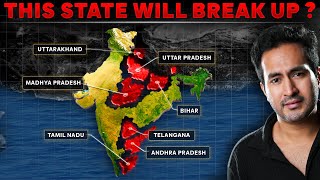 INDIAN STATES that may BREAK UP in near Future [upl. by Ronen]