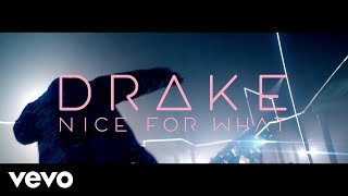 Drake  Nice For What [upl. by Preston837]