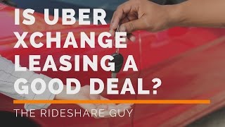 Is Ubers Xchange Lease A Good Deal [upl. by Munro]