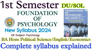 Foundation of Psychology Semester 1 BA hons Political Science  English Economics Syllabus 202425 [upl. by Nosilla]