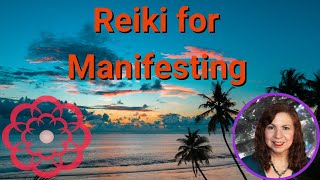 Reiki for Manifesting 💮 [upl. by Service206]