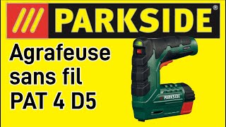 PARKSIDE agrafeuse sans fil PAT 4 D5parkside lidl mistergadget foryou pourtoi unboxing [upl. by Loella]