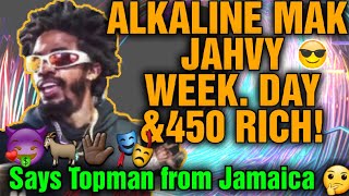 Alkaline Is Respected By Topman Then Give A Big Shoutout To 450 Jahvy amp Weekday Let me Explain [upl. by Olnee]