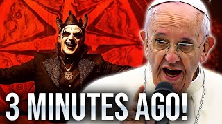 Pope Francis JUST REVEALS The Antichrist Has ARRIVED [upl. by Ytsur582]