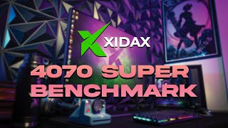 Benchmarking the BRAND NEW 4070 Super GPU  Xidax [upl. by Eiramnerual]