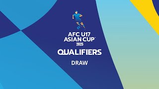 AFC U17 Asian Cup Saudi Arabia 2025™ Qualifiers Draw [upl. by Amaty589]