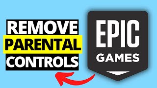 How To Remove Parental Controls in Epic Games [upl. by Anin]