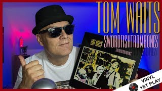 Tom Waits quotSwordfishtrombonesquot Vinyl Play [upl. by Ayomat]