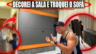 DECOREI A SALA PRA TV NOVA E TROQUEI O SOFÁ 🏡😁  QUASE DEU RUIM 😩🙏 [upl. by Suiraj]