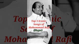 Top 5 Best Iconic Songs of Mohammad Rafi shorts music mohammadrafi trending rafi [upl. by Ritter]