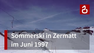 Sommerski in Zermatt am Trockenen Steg  Klein Matterhorn im Juni 1997 [upl. by Adnamma]