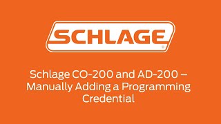 Schlage CO200 AD200  Manually Programming a New Programming Credential [upl. by Sheya]