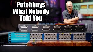 Patchbays  What Nobody Told You [upl. by Hotchkiss]